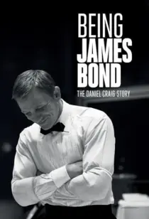 مستند Being James Bond: The Daniel Craig Story 2021