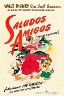  انیمیشن Saludos Amigos 1942