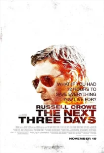  فیلم The Next Three Days 2010