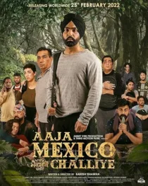  فیلم هندی Aaja Mexico Challiye 2022