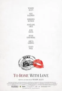  فیلم To Rome with Love 2012