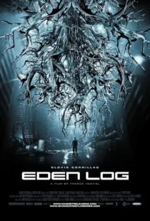  فیلم Eden Log 2007