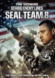  فیلم Seal Team Eight: Behind Enemy Lines 2014