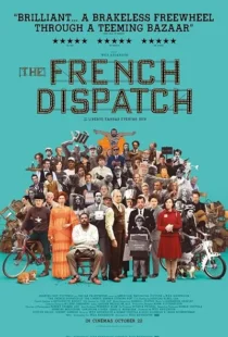  فیلم The French Dispatch 2021