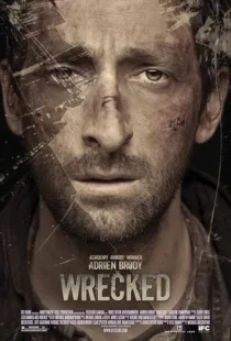  فیلم Wrecked 2010