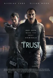  فیلم The Trust 2016