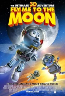انیمیشن Fly Me to the Moon 3D 2007