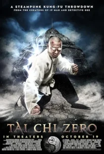  فیلم Tai Chi Zero 2012