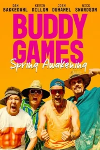  فیلم Buddy Games: Spring Awakening 2023