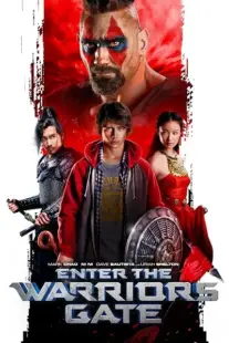  فیلم Enter the Warriors Gate 2016