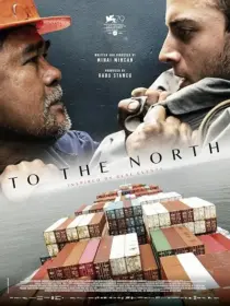 فیلم To the North 2022