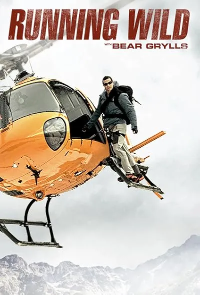 سریال Running Wild with Bear Grylls