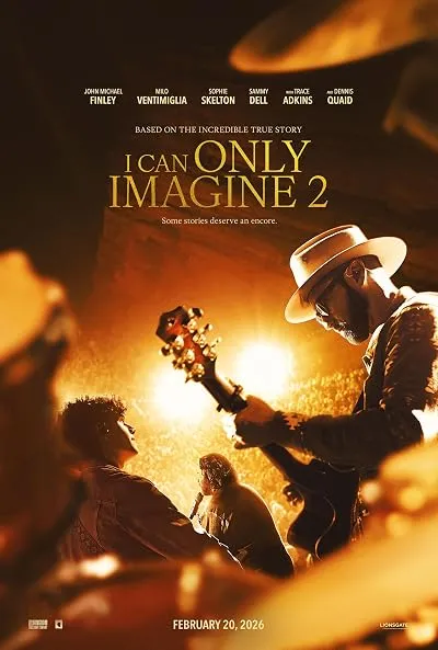 فیلم I Can Only Imagine 2 2026