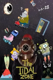 انیمیشن SpongeBob SquarePants Presents the Tidal Zone 2023
