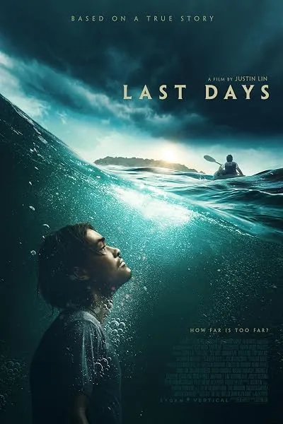 فیلم Last Days 2025